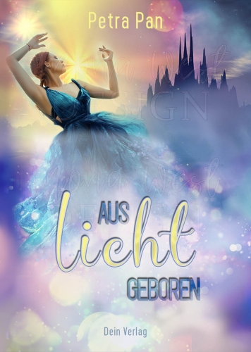 003 Aus Licht geboren