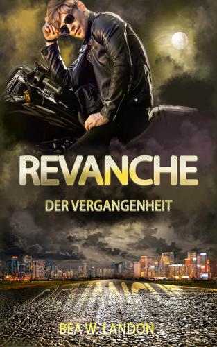 Revanche der Vergangenheit - Bei W. Landon